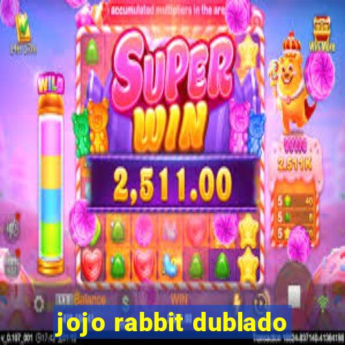 jojo rabbit dublado